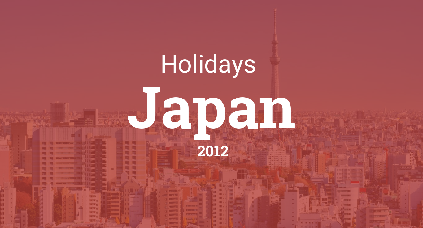 Holidays and observances in Japan in 2012